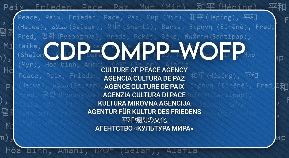 Cover for the Culture of Peace Agency: the acronym CDP-OMPP-WOFP in large type and, below it, the name in eight languages, one per line.